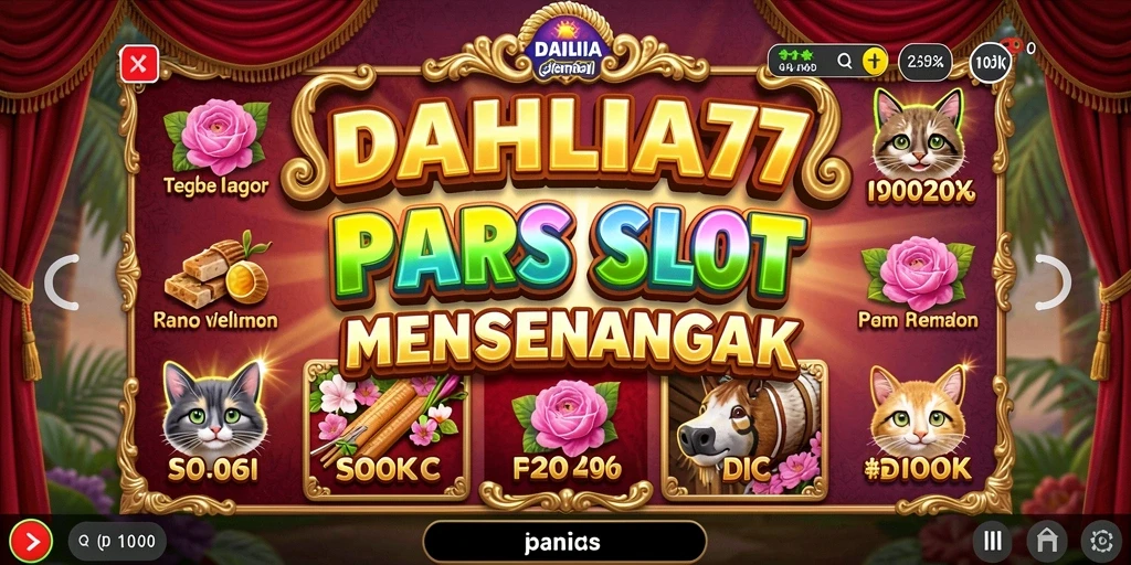 Gameplay menarik dari DAHLIA77 dengan animasi Slot yang memukau.